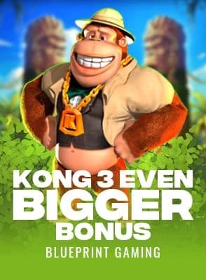 Kong 3 Even Bigger Bonus
