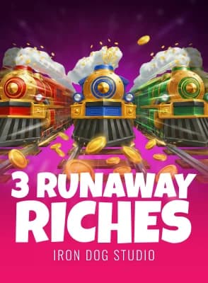 3 Runaway Riches 95