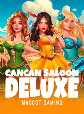 Cancan Saloon Deluxe