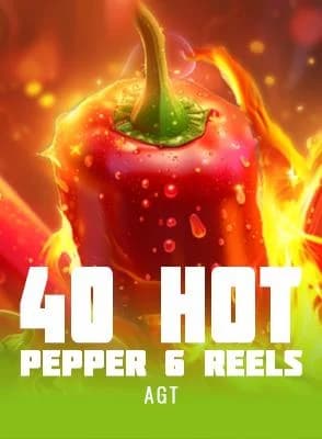 40 Hot Pepper 6 reels