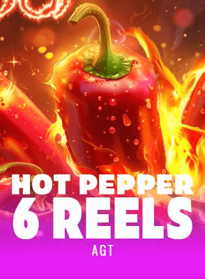Hot Pepper 6 reels