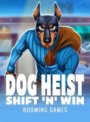 Dog Heist Shift 'N' Win