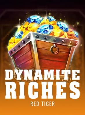 Dynamite Riches