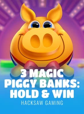 3 Magic Piggy Banks: Hold & Win