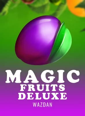 Magic Fruits Deluxe