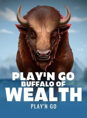 Play'n GO Buffalo of Wealth