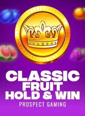 Classic Fruit Hold & Win
