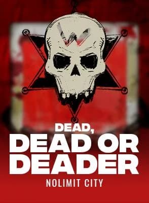 Dead, Dead or Deader