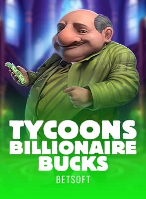 Tycoons: Billionaire Bucks