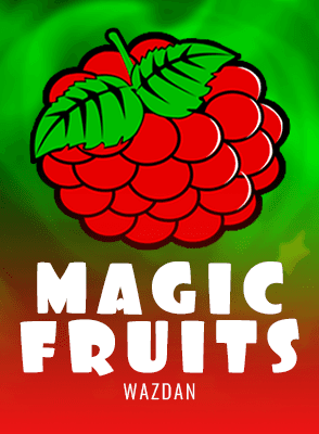 Magic Fruits
