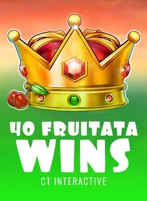 40 Fruitata Wins