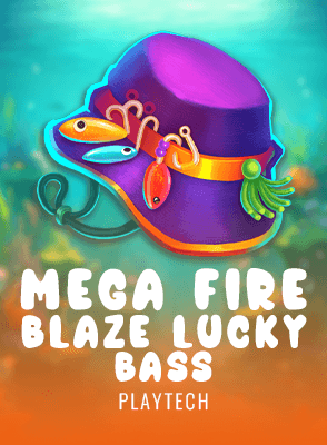 Mega Fire Blaze: Lucky Bass